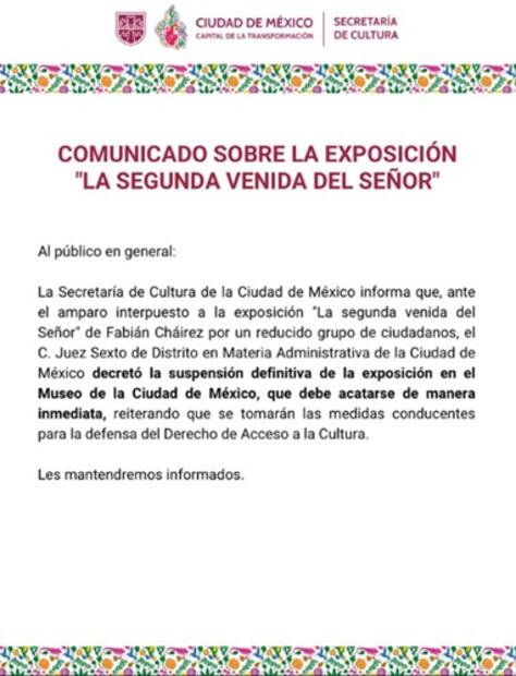 A través de este comunicado, la Secretaria de Cultura anunció la suspensión definitiva de la muestra. Foto: Captura de pantalla.