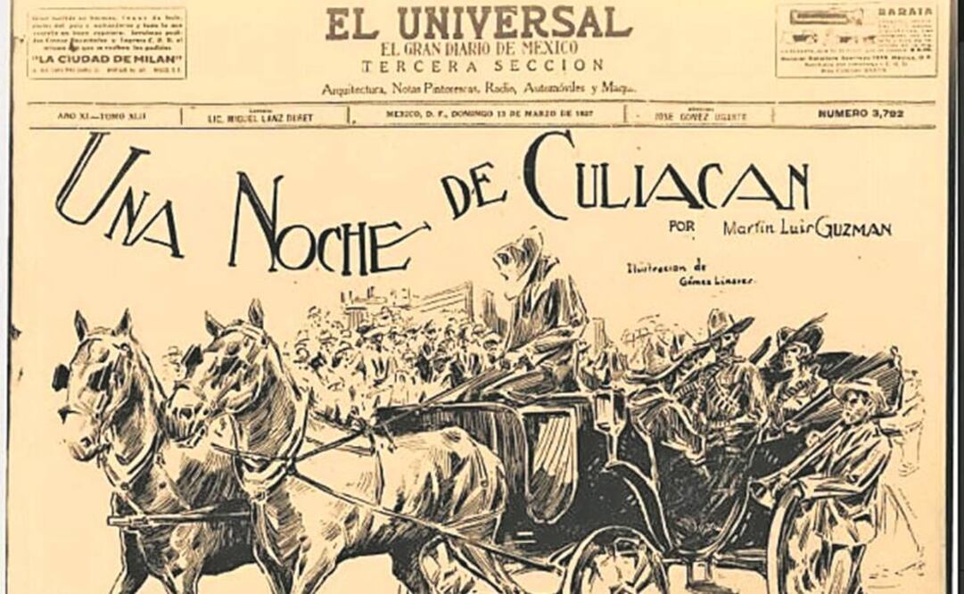 Fueron 60 entregas semanales de la novela que publicó EL UNIVERSAL, estaban ilustradas por Francisco Gómez Linares y casi siempre ocupaban la primera plana de la tercera sección dominical (ARCHIVO EL UNIVERSAL)
