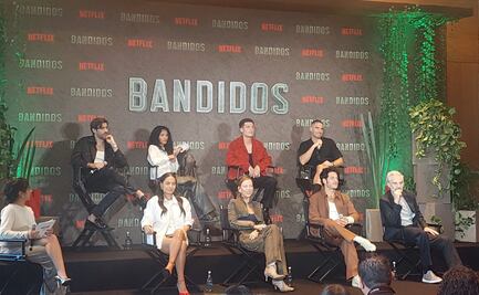 Elenco de "Bandidos" revela los desafíos y aventuras en la nueva serie de Netflix