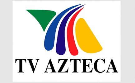 TV Azteca anuncia reorganización