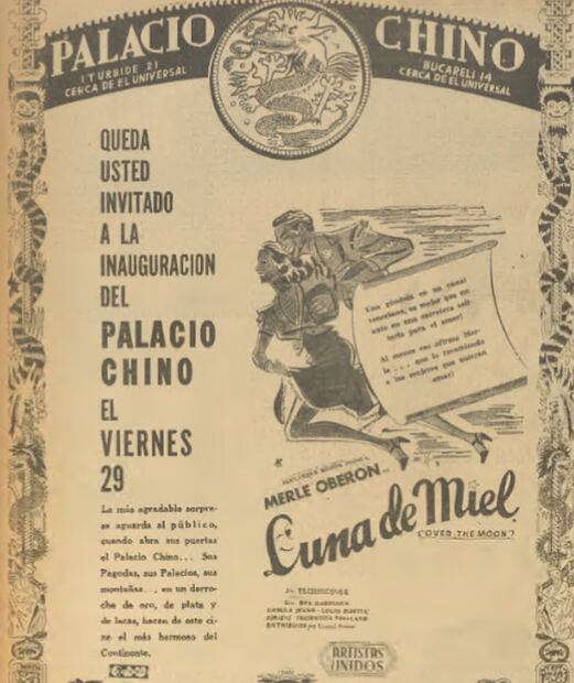 En las páginas de EL UNIVERSAL se invitó al público a conocer el Palacio Chino, un cine elegante de 1940. Hemeroteca EL UNIVERSAL.