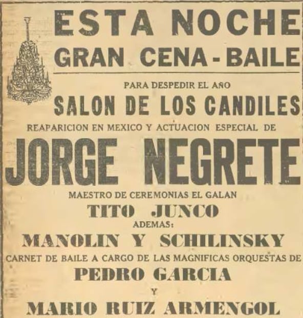 Jorge Negrete amenizó la cena de Año Nuevo en el Hotel del Prado, en 1948.
Hemeroteca EL UNIVERSAL.
