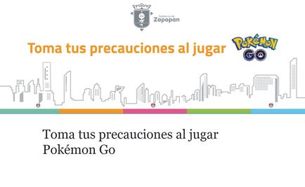 Zapopan da consejos para "atrapar pokemones" de forma segura
