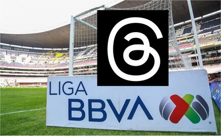 Equipos de la Liga MX 'abandonan' Twitter y llegan a Threads