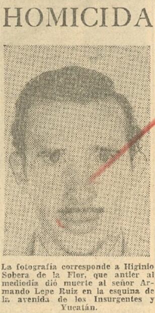 Higinio Sobera de la Flor, el psicópata sexual y asesino en serie que aterró a México en 1952