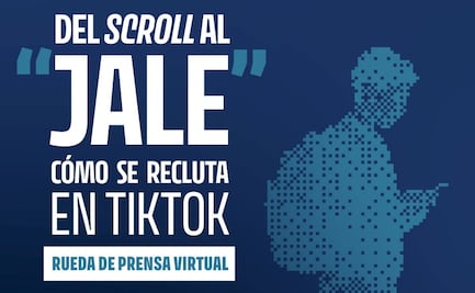 Las tres formas en las que recluta el crimen organizado en Tik Tok; Colmex presenta estudio y exige transparencia