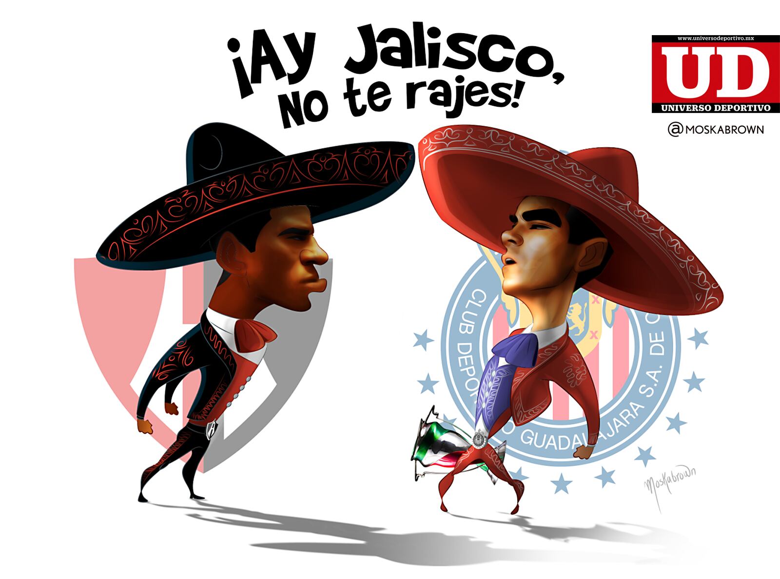 ¡Ay Jalisco no te rajes!