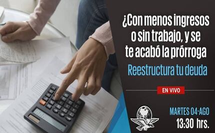 ¿Se te acabó la prórroga bancaria?