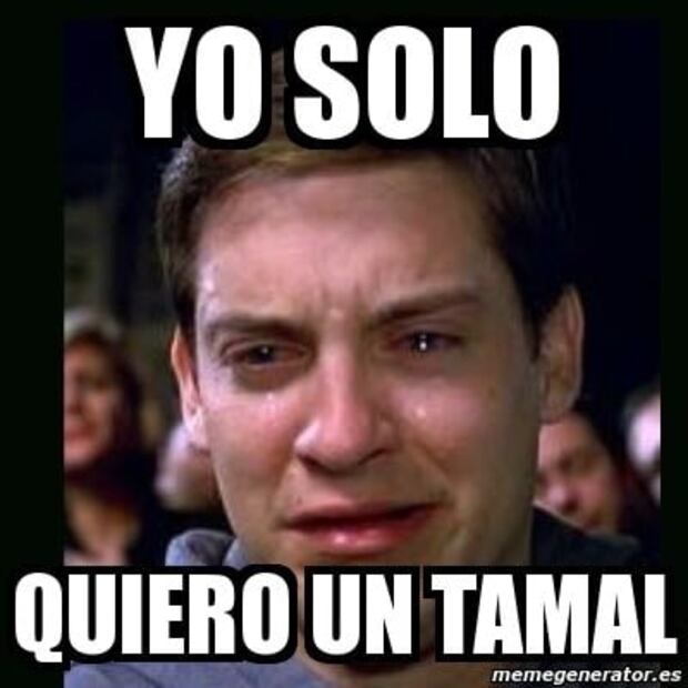¿No alcanzaste tamales? Te dejamos unos memes