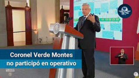 Coronel Verde Montes no participó en operativo para atrapar a Ovidio Guzmán: AMLO