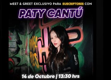 ¡El Universal Plus te lleva a conocer a Paty Cantú!