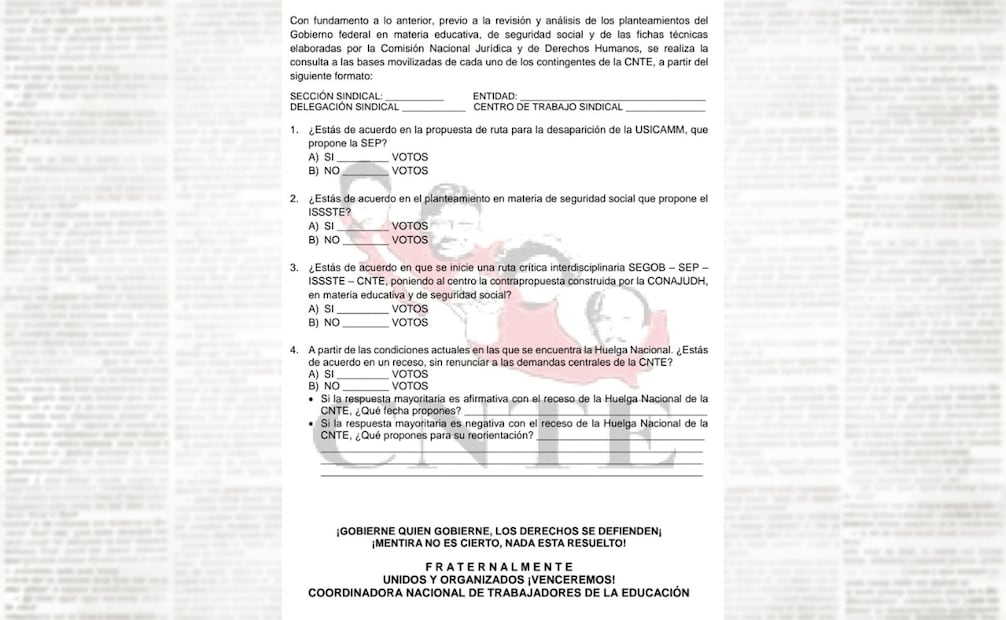 “A partir de las condiciones actuales en las que se encuentra la huelga nacional. ¿Estás de acuerdo en un receso, sin renunciar a las demandas centrales de la CNTE?”, menciona el cuestionario. | Foto: Especial.
