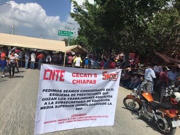 CNTE inicia bloqueos en Chiapas