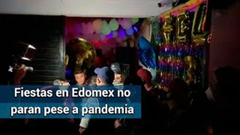 Pese a Semáforo Rojo, festejos no cesan en Ecatepec
