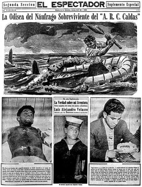 García Márquez escribió en "El Espectador" la historia de Luis Alejandro Velasco, marino que se cayó del  buque militar ARC Caldas y naufragó. /Especial