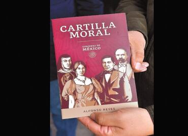 ¿Qué es la Cartilla moral de Alfonso Reyes que inspiró la Guía ética de AMLO?