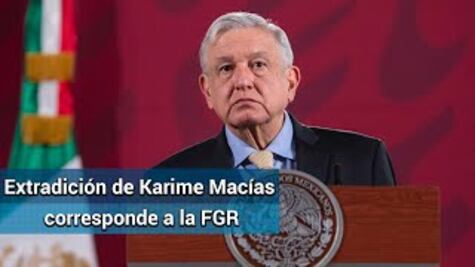 Afirma AMLO que su gobierno no fabrica delitosy no es "tapadera"; caso Karime le corresponde a FGR