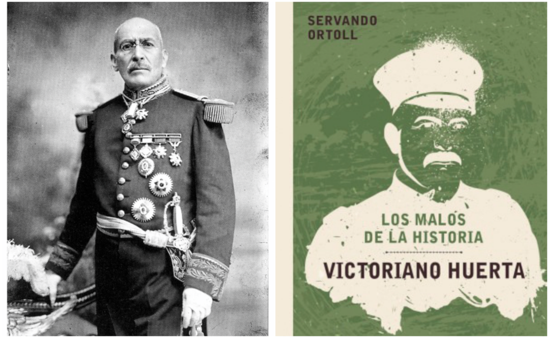 La versión oficialista señala a Victoriano Huerta (Jalisco, 1850) como el máximo villano de la historia de México en el siglo XX. Fotos: Mediateca INAH y Crítica