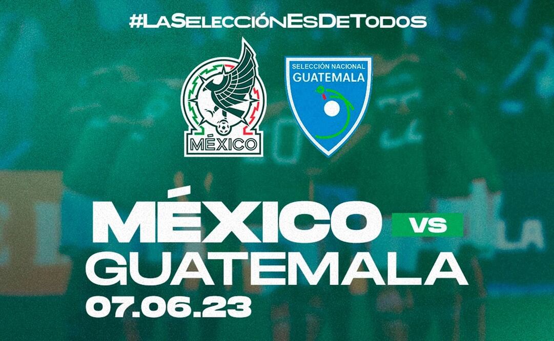 Dónde ver el México vs Guatemala