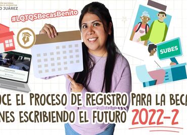¿Quieres una Beca Benito Juárez? Con Cédula de Solicitud sabrás si eres candidato