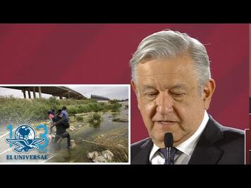 Migración "no sólo lo que corresponde a México sino Centroamérica": AMLO