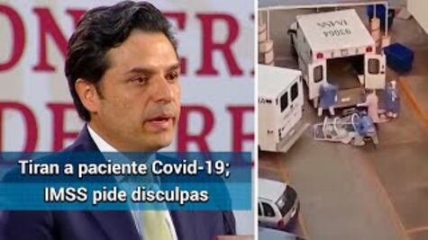 IMSS ofrece disculpas por accidente de paciente con coronavirus