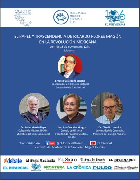 EL UNIVERSAL invita a la charla "El papel y trascendencia de Ricardo Flores Magón en la Revolución Mexicana"