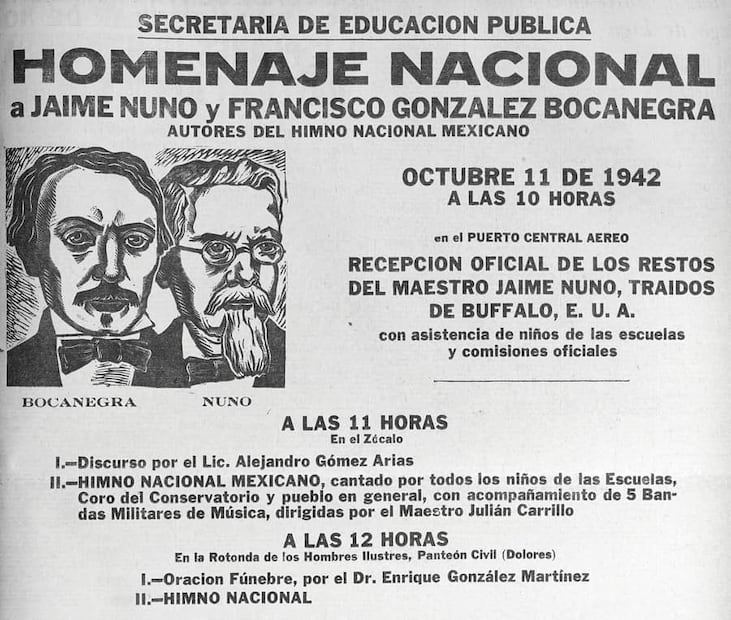 Invitación al pueblo mexicano para asistir al homenaje del 11 de octubre de 1942 para Francisco González Bocanegra y Jaime Nunó. Se esperaba que Manuel Ávila Camacho presidiera la ceremonia, pero no asistió. Foto: Hemeroteca EL UNIVERSAL.