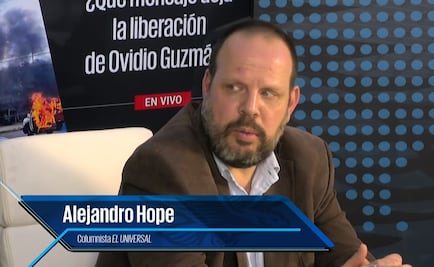 El Cártel de Sinaloa dio un manotazo a las fuerzas del Estado: Alejandro Hope