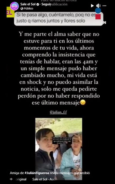 A través de las redes sociales, se reveló que Julián intentó comunicarse con una amiga. Foto: Instagram